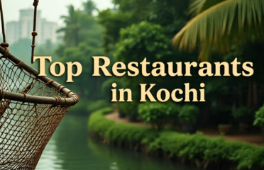 top restaurants in kochi